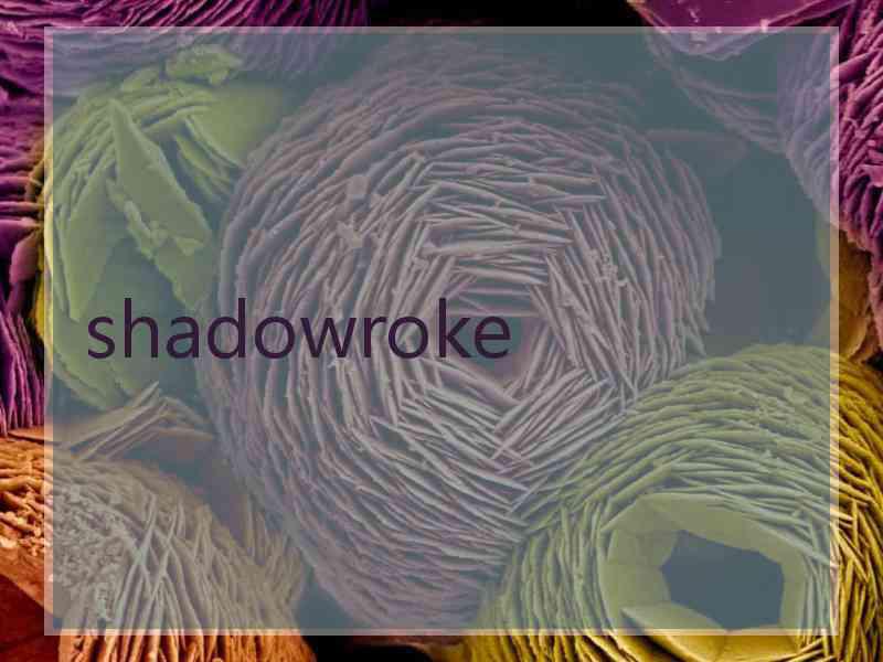 shadowroke