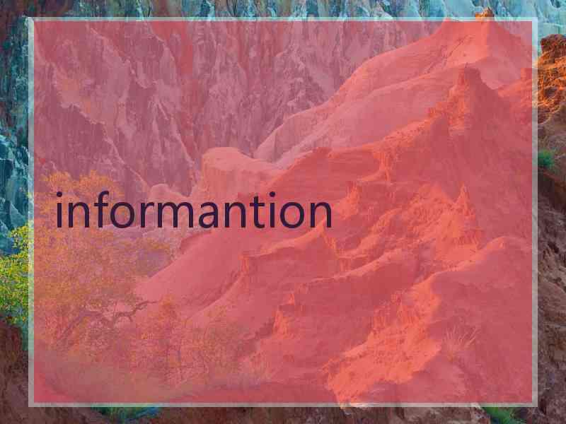 informantion