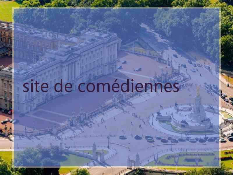 site de comédiennes