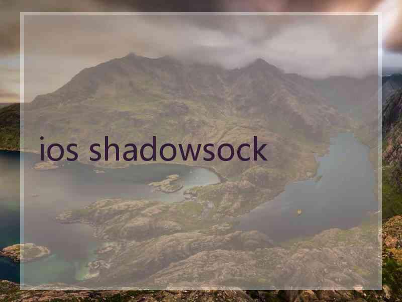 ios shadowsock