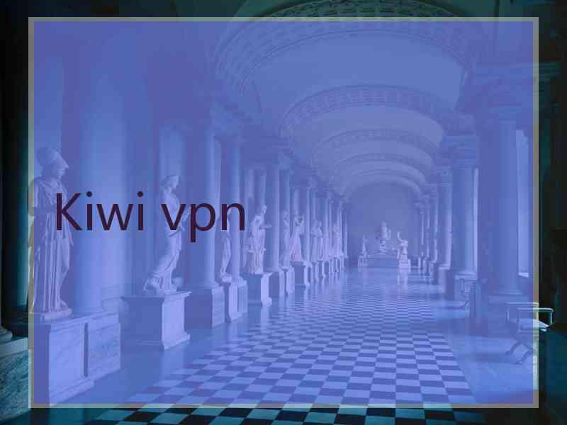 Kiwi vpn