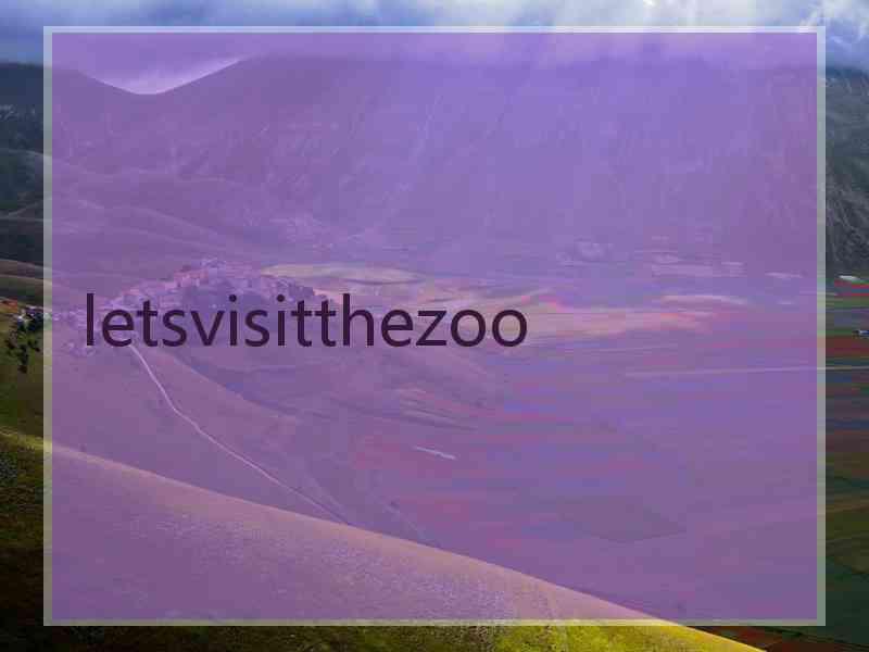 letsvisitthezoo