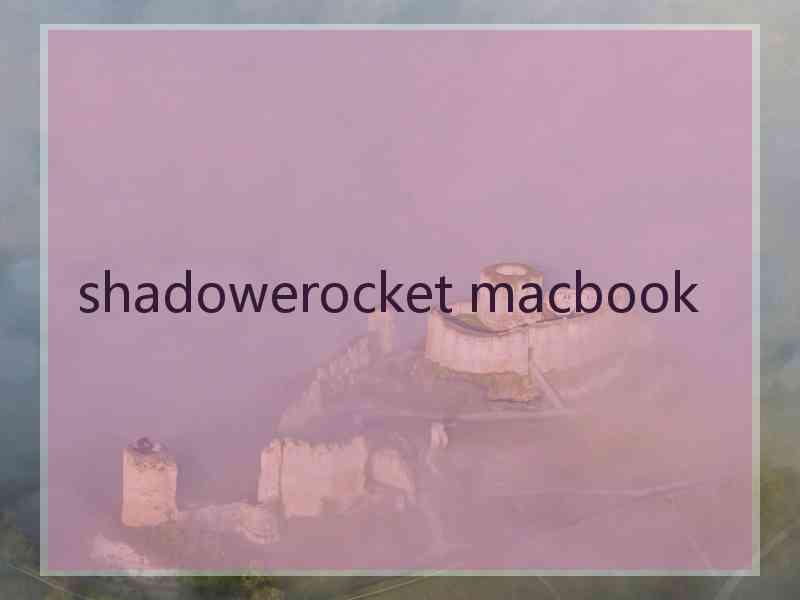 shadowerocket macbook