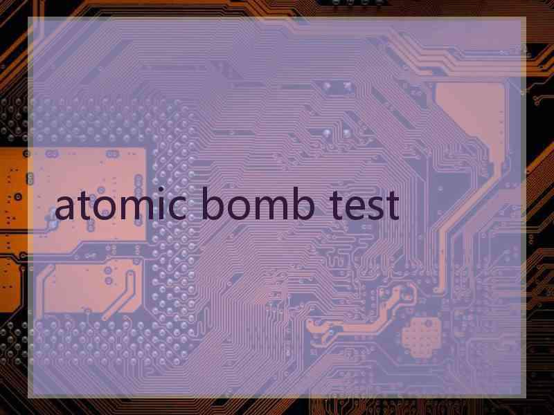 atomic bomb test